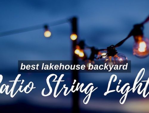 Best Lakehouse Backyard Patio String Lights