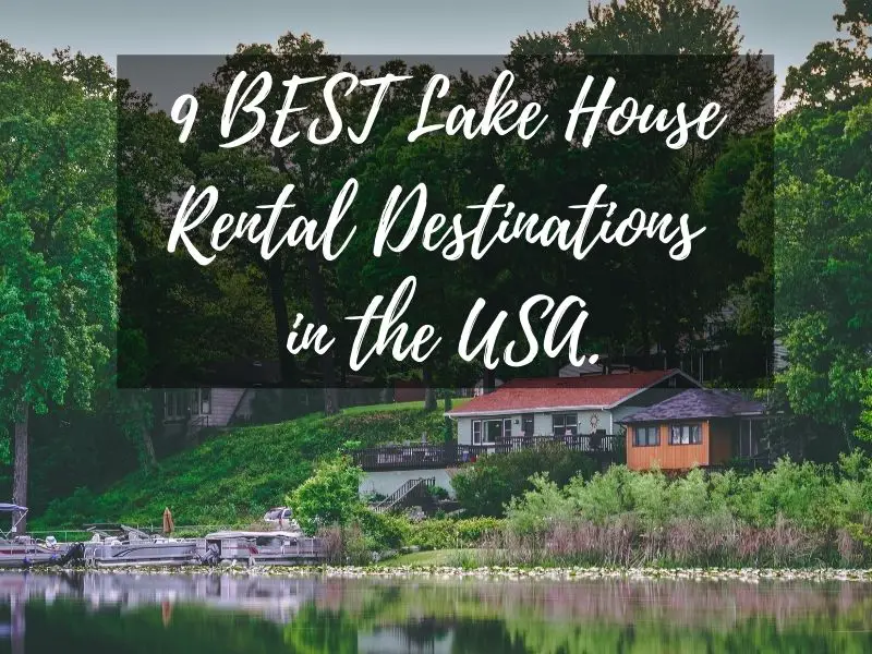 lake house rentals